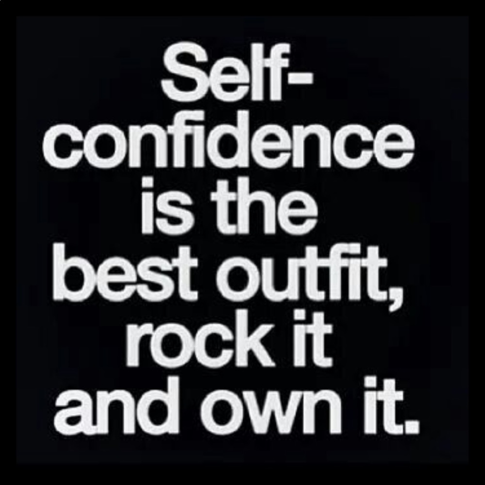 Self confidence 💎